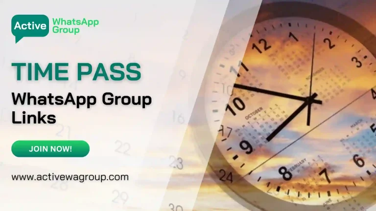 Time Pass WhatsApp Group Links