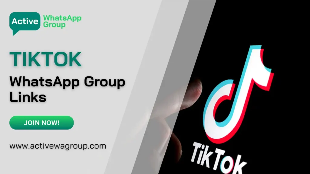 TikTok WhatsApp Group Links