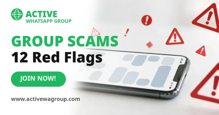 WhatsApp Group Link Scams: 12 Red Flags and What to Do If You’ve Already Joined