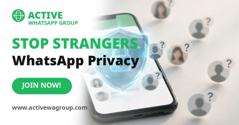 How to Stop Strangers Adding You to WhatsApp Groups